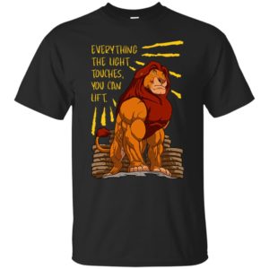 The Lion King Everything The Light Touches You Can Lift Mufasa Gymer Shirt